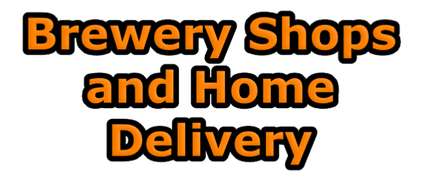 Brewery Shops and Home Delivery